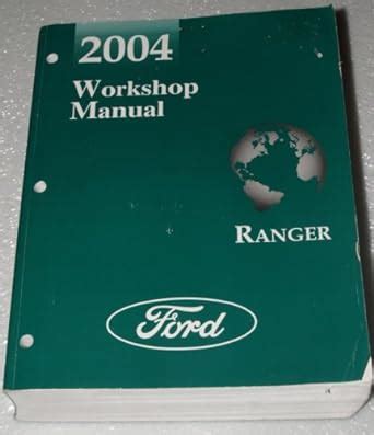 2004 ford ranger workshop manual Kindle Editon