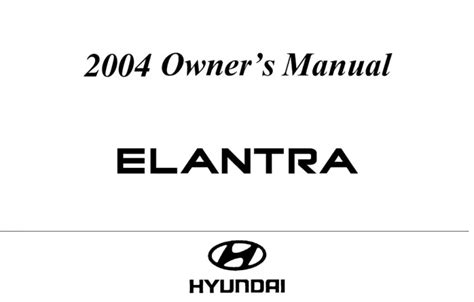 2004 hyundai owners manual pdf Doc