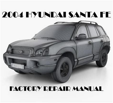 2004 hyundai santa fe repair download PDF