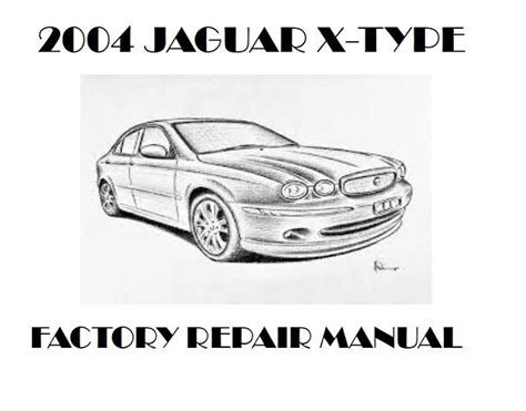 2004 jaguar x type manual Kindle Editon