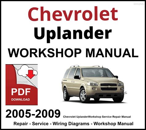 2005 2009 Chevrolet Uplander Service Repair Manual Ebook PDF