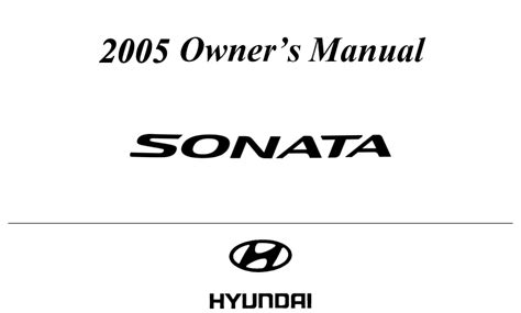 2005 Hyundai Sonata Owners Manual Ebook Epub