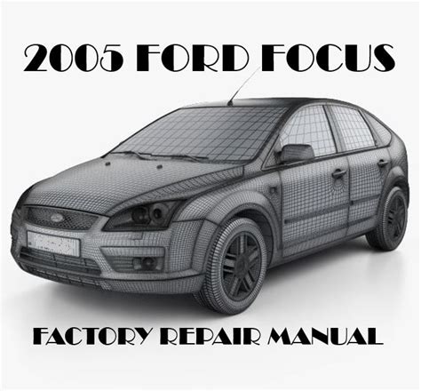 2005 ford focus repair guide PDF