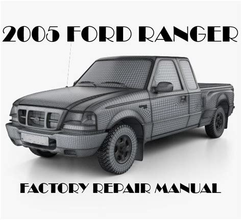 2005 ford ranger workshop manual Doc