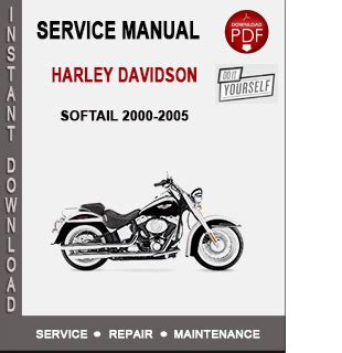 2005 harley davidson softtail repair manual Epub