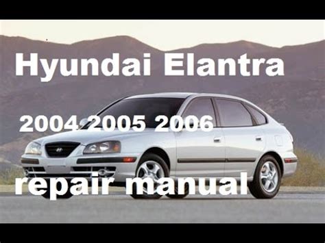 2005 hyundai elantra repair manual pdf Doc
