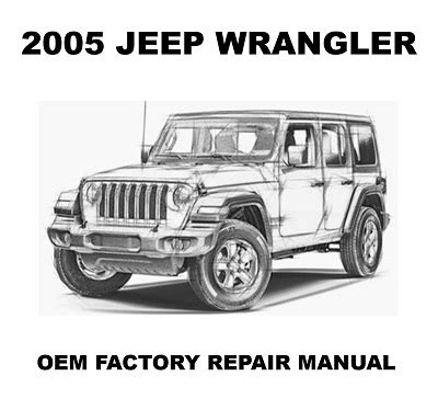 2005 jeep wrangler repair PDF