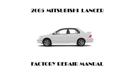 2005 mitsubishi lancer repair Reader