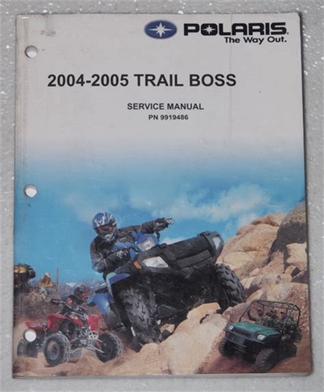 2005 polaris trail boss 330 service manual Kindle Editon