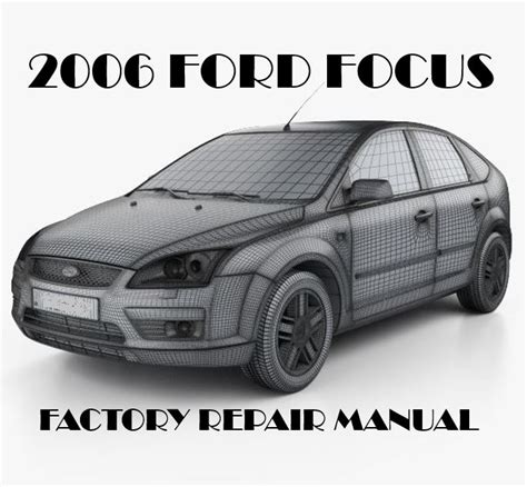 2006 ford focus repair parts wiring manual PDF