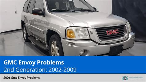 2006 gmc envoy problem PDF