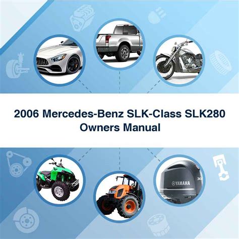 2006 mercedes benz slk280 user manual Kindle Editon