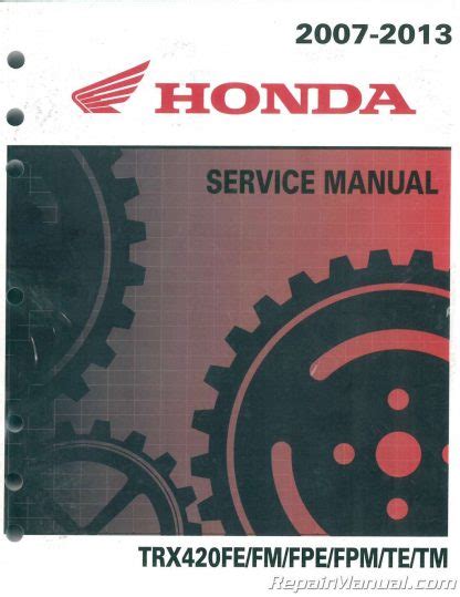 2007 2010 Honda Trx420fe Fm Te Tm Fpe Fpm Rancher Service Read  Ebook Reader