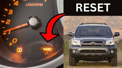 2007 4runner maintenance light reset Reader