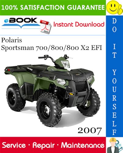 2007 Polaris Sportsman 700 800 800 X2 EFI Service Manual pdf Kindle Editon