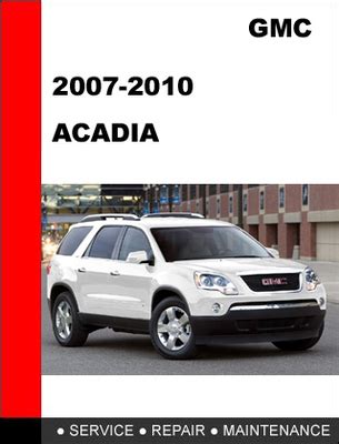 2007 gmc acadia service bulletins Reader