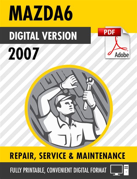 2007 mazda 6 service repair manual pdf Epub