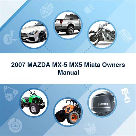 2007 mazda miata owners manual Epub