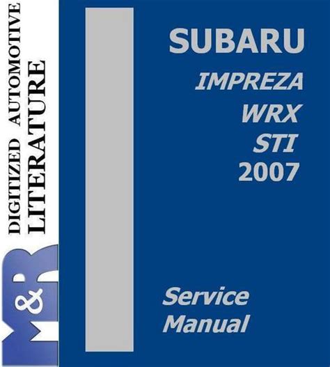 2007 wrx service manual PDF