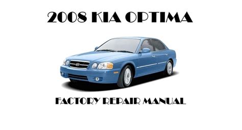 2008 kia optima repair manual Epub