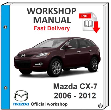 2008 mazda cx 7 repair manual Kindle Editon