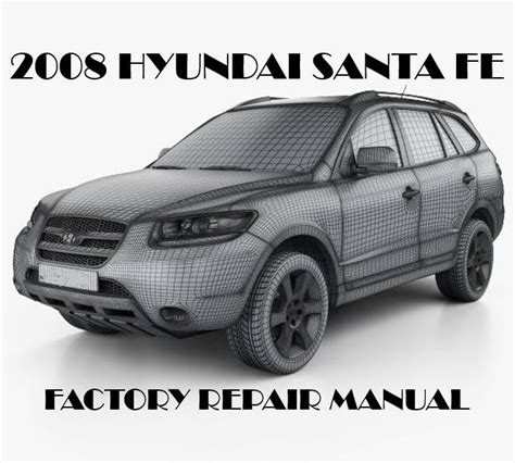 2008 santa fe repair manual pdf Epub