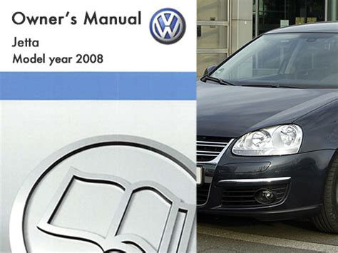 2008 vw jetta owners manual download Doc