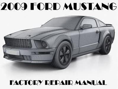 2009 ford mustang service manual Kindle Editon