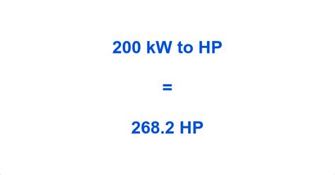 200kW to HP: A Comprehensive Guide