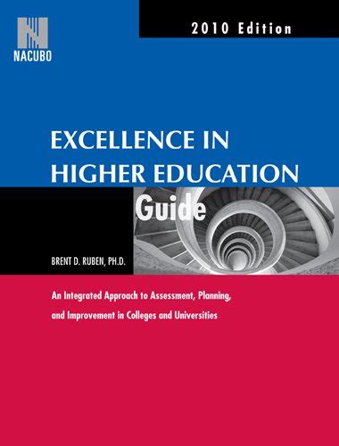 2010 Excellence in Higher Education Guide An Integrated Approach to Assessment Planning and Improvement in Colleges and Universities PDF