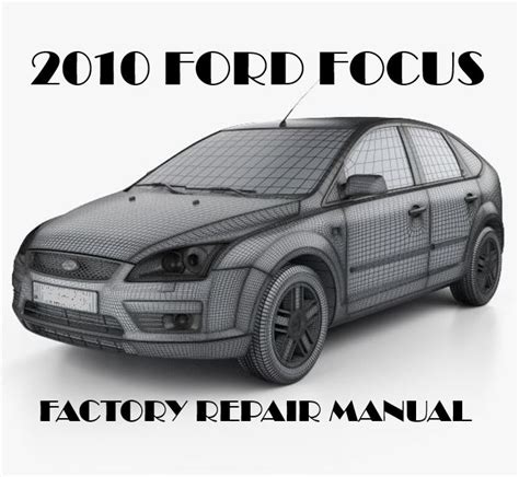 2010 ford focus service manual Kindle Editon