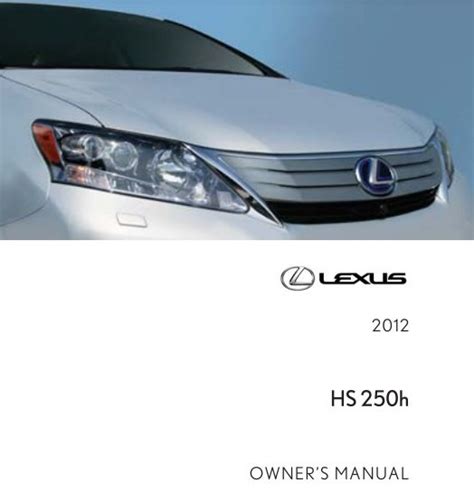 2010 lexushs 250h instruction manuals PDF