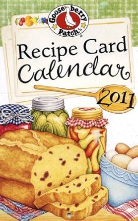 2011 Gooseberry Patch Recipe Card Calendar Reader