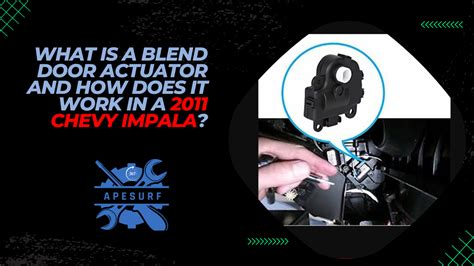 2011 chevy impala actuator PDF