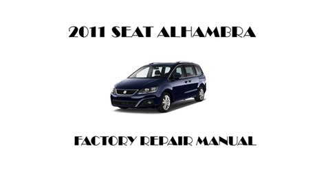 2011 seat alhambra service manual Kindle Editon