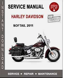 2011 softail service manual Kindle Editon