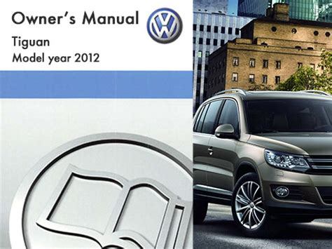 2012 VW TIGUAN MANUAL Ebook Doc