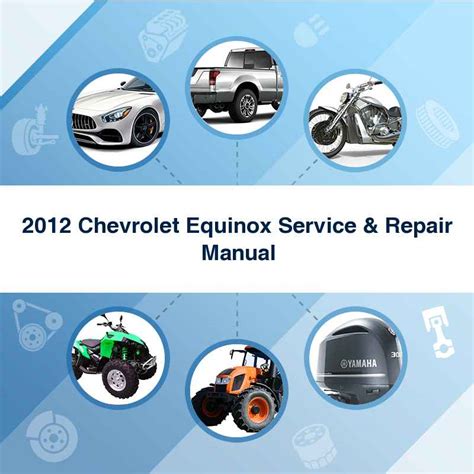 2012 equinox service manual PDF