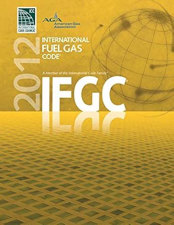 2012 international fuel gas code international code council series Doc