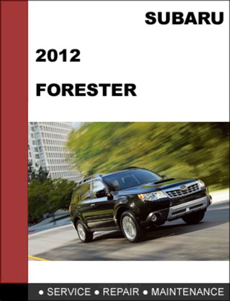 2012 subaru forester factory service PDF