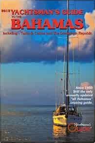 2012 yachtsmans guide to the bahamas Doc