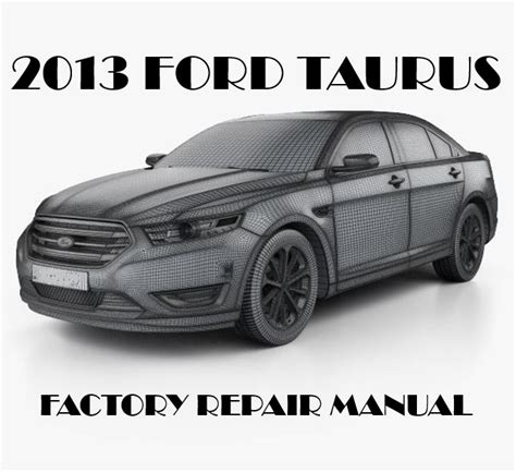 2013 ford taurus repair manual Doc