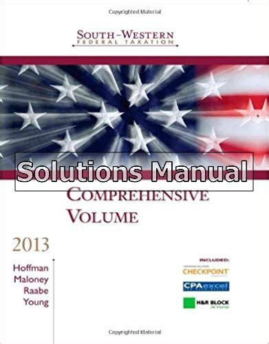 2013 south western federal taxation solutions manual Kindle Editon