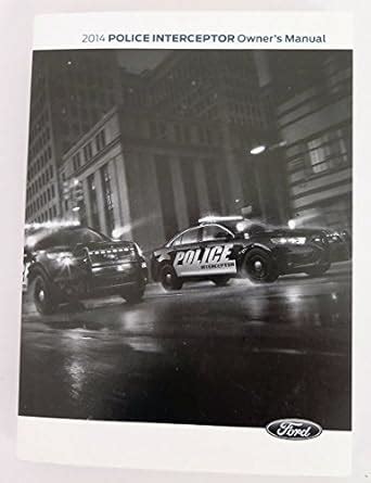 2014 ford interceptor owners manual Reader