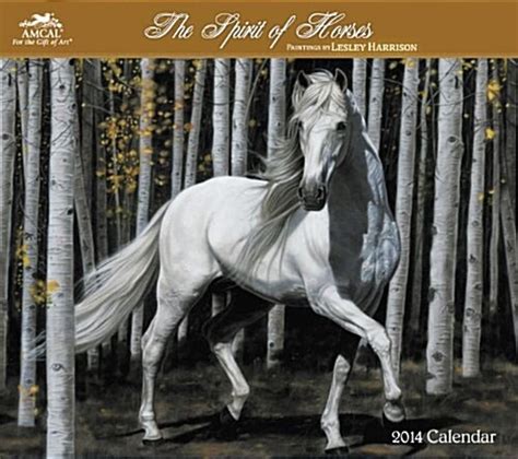 2014 the spirit of horses by lesley harrison wall calendar Epub