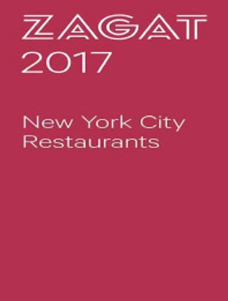 2017 RESTAURANTS Zagat Survey Restaurants Epub