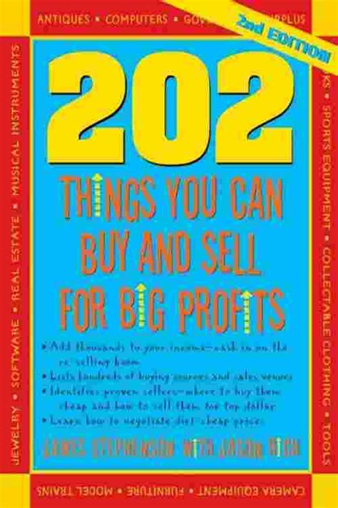 202 things you can buy and sell for big profits 202 things you can buy and sell for big profits PDF