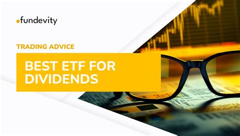 2023's Best Paying ETF Dividends: Ultimate Guide to High-Yielding Opportunities