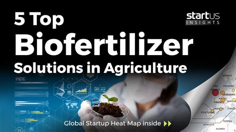 2023's Top 5 Bio Fertilizer Manufacturers: Making Soil Thrive