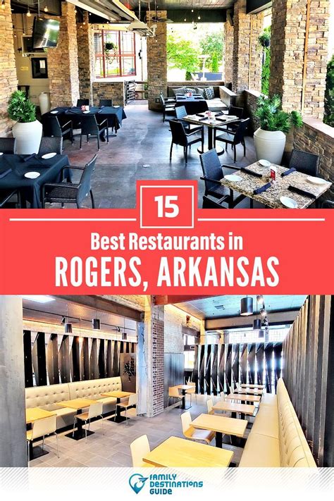 2023 Guide to the Top 10 Restaurants in Rogers, AR